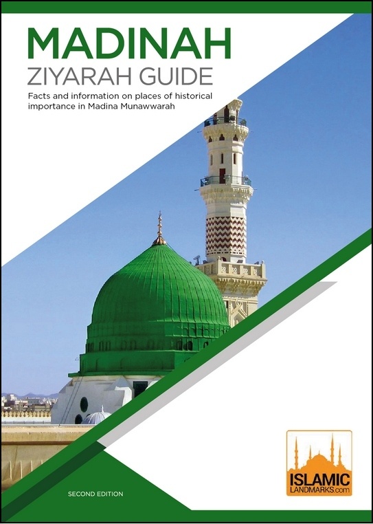 Madinah Ziyarah Guide